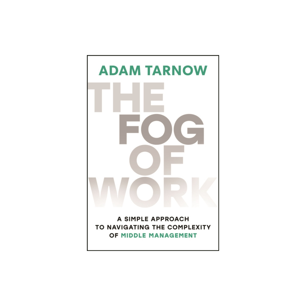 Produktbild för The Fog of Work (inbunden, eng)