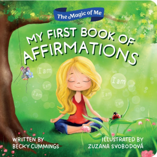 Sourcebooks, Inc My First Book of Affirmations (bok, board book, eng)