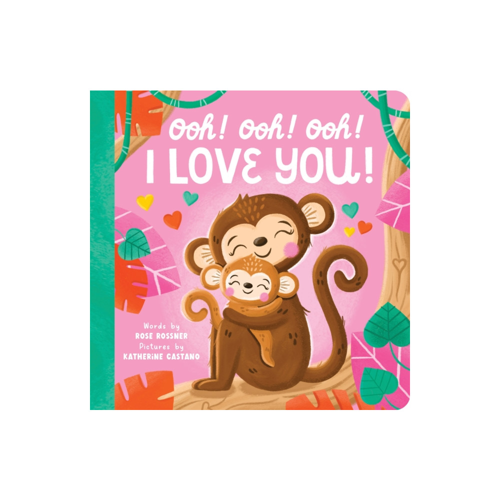 Produktbild för Ooh! Ooh! Ooh! I Love You! (bok, board book, eng)