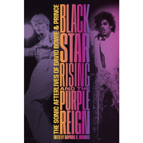 Duke university press Blackstar Rising and the Purple Reign (häftad, eng)