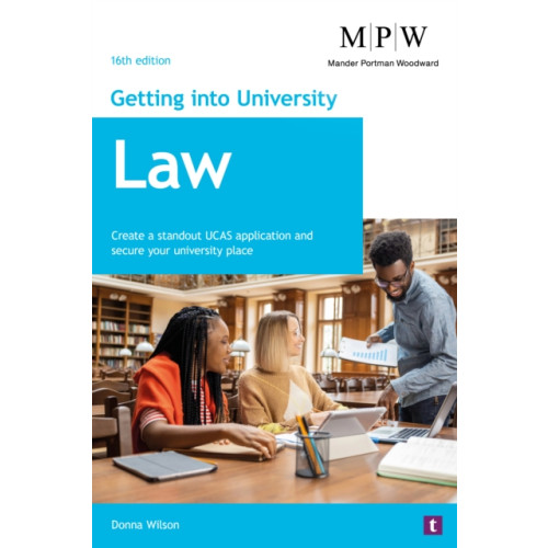 Trotman Indigo Publishing Limited Getting into University: Law (häftad, eng)