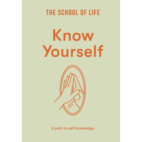 The School of Life Press Know Yourself (inbunden, eng)