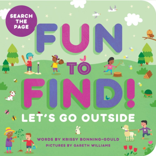 Callisto Media Inc. Fun to Find!: Let's Go Outside (bok, board book, eng)
