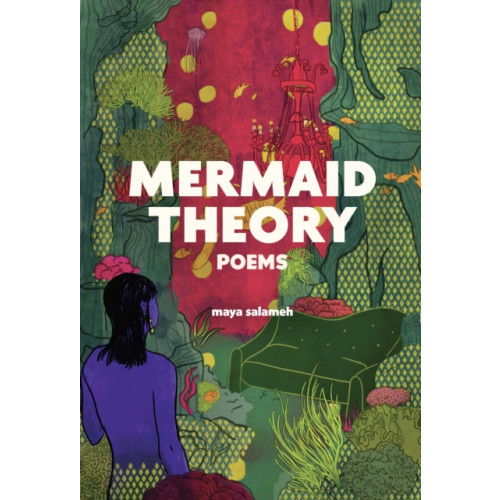Haymarket Books Mermaid Theory (häftad, eng)