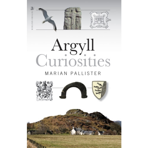 Birlinn General Argyll Curiosities (häftad, eng)