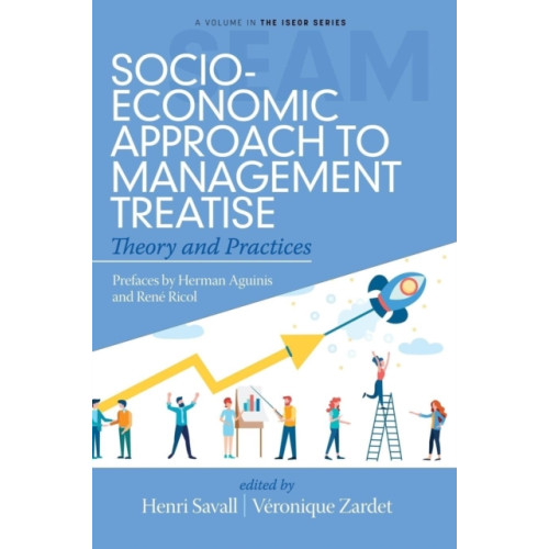 Emerald Publishing Inc Socio-Economic Approach to Management Treatise (häftad, eng)