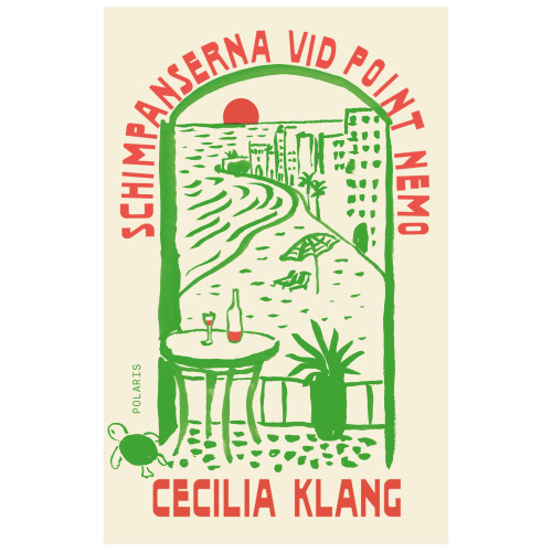 Cecilia Klang Schimpanserna vid Point Nemo (inbunden)