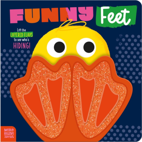 MAKE BELIEVE IDEAS Funny Feet (inbunden, eng)