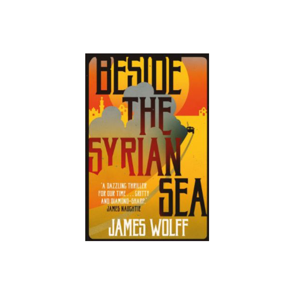Produktbild för Beside the Syrian Sea (inbunden, eng)