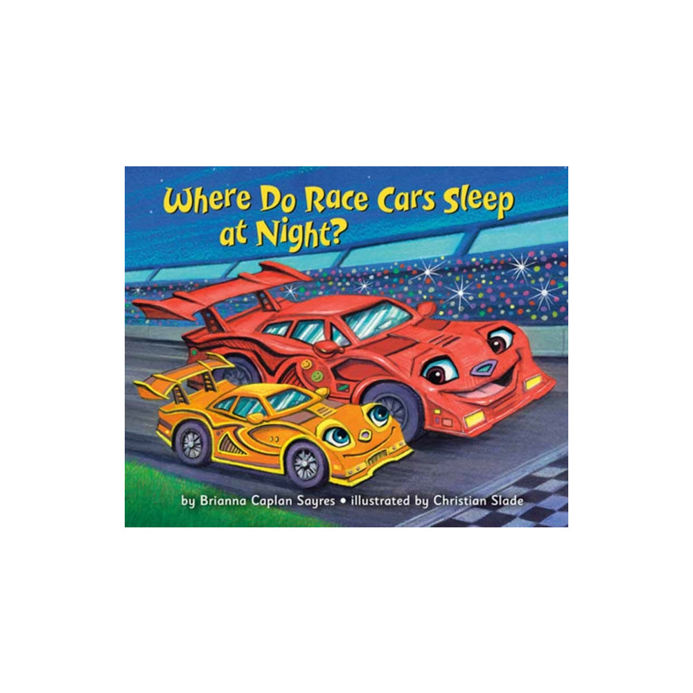 Produktbild för Where Do Race Cars Sleep at Night? (inbunden, eng)