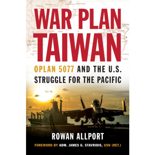 Naval Institute Press War Plan Taiwan (inbunden, eng)