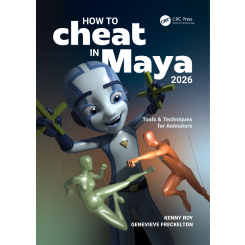 Taylor & francis ltd How to Cheat in Maya 2026 (häftad, eng)