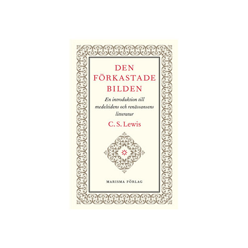 C. S. Lewis Den förkastade bilden (inbunden)