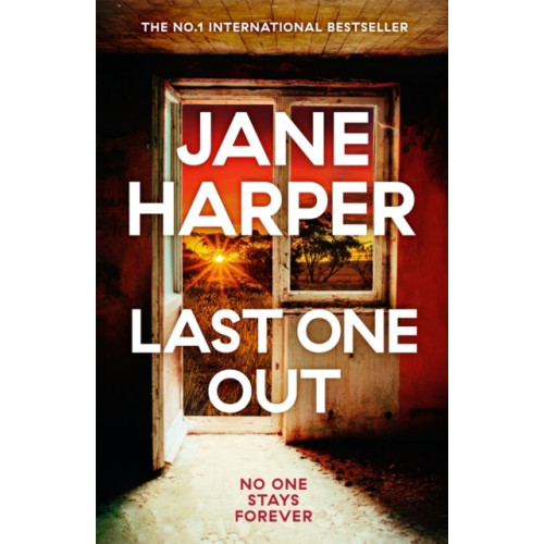 Jane Harper Last One Out (häftad, eng)