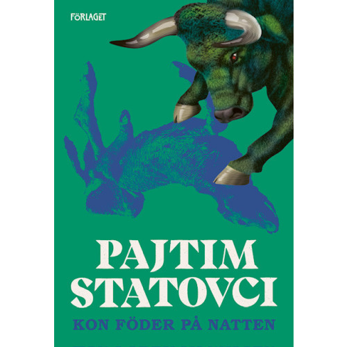 Pajtim Statovci Kon föder på natten (inbunden)