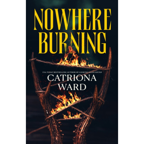 Tor Publishing Group Nowhere Burning (inbunden, eng)