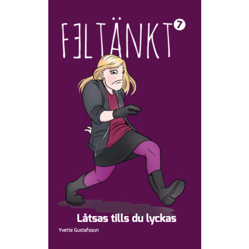 Yvette Gustafsson Låtsas tills du lyckas (häftad)