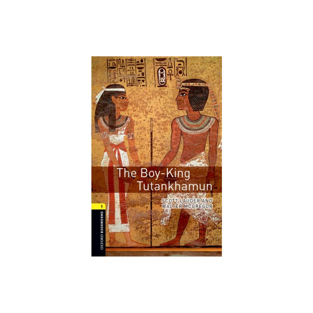 Produktbild för Oxford Bookworms Library: Level 1:: The Boy-King Tutankhamun (häftad, eng)