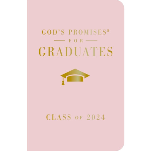 Thomas nelson publishers God's Promises for Graduates: Class of 2024 - Pink NKJV (inbunden, eng)