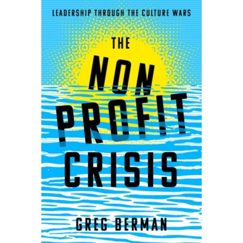 Oxford University Press Inc The Nonprofit Crisis (häftad, eng)
