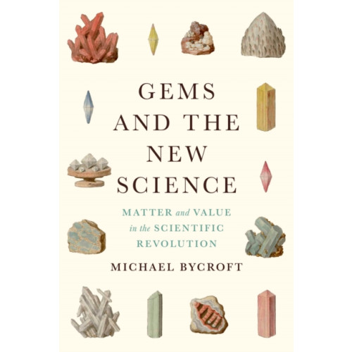 The university of chicago press Gems and the New Science (inbunden, eng)