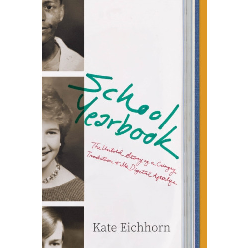 The university of chicago press School Yearbook (inbunden, eng)