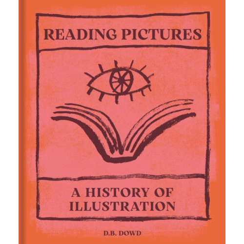 Princeton University Press Reading Pictures (inbunden, eng)