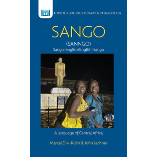 Hippocrene Books Inc.,U.S. Sango-English/ English-Sango Dictionary & Phrasebook (häftad, eng)