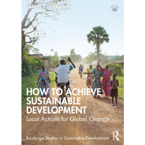 Taylor & francis ltd How to Achieve Sustainable Development (häftad, eng)