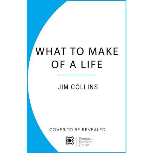 Cornerstone What to Make of a Life (inbunden, eng)