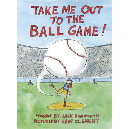 Greystone Books,Canada Take Me Out to the Ball Game (inbunden, eng)