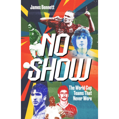 Pitch Publishing Ltd No Show (inbunden, eng)
