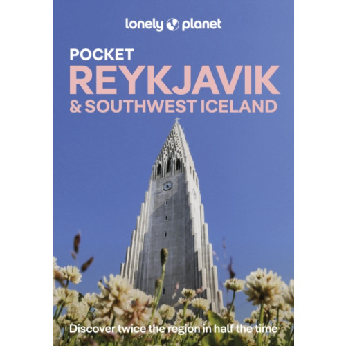 Lonely Planet Global Limited Lonely Planet Pocket Reykjavik & Southwest Iceland (häftad, eng)