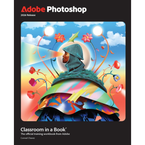 Pearson Education (US) Adobe Photoshop Classroom in a Book 2026 Release (häftad, eng)