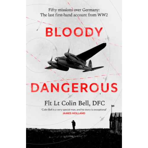 Little, Brown Book Group Bloody Dangerous (inbunden, eng)