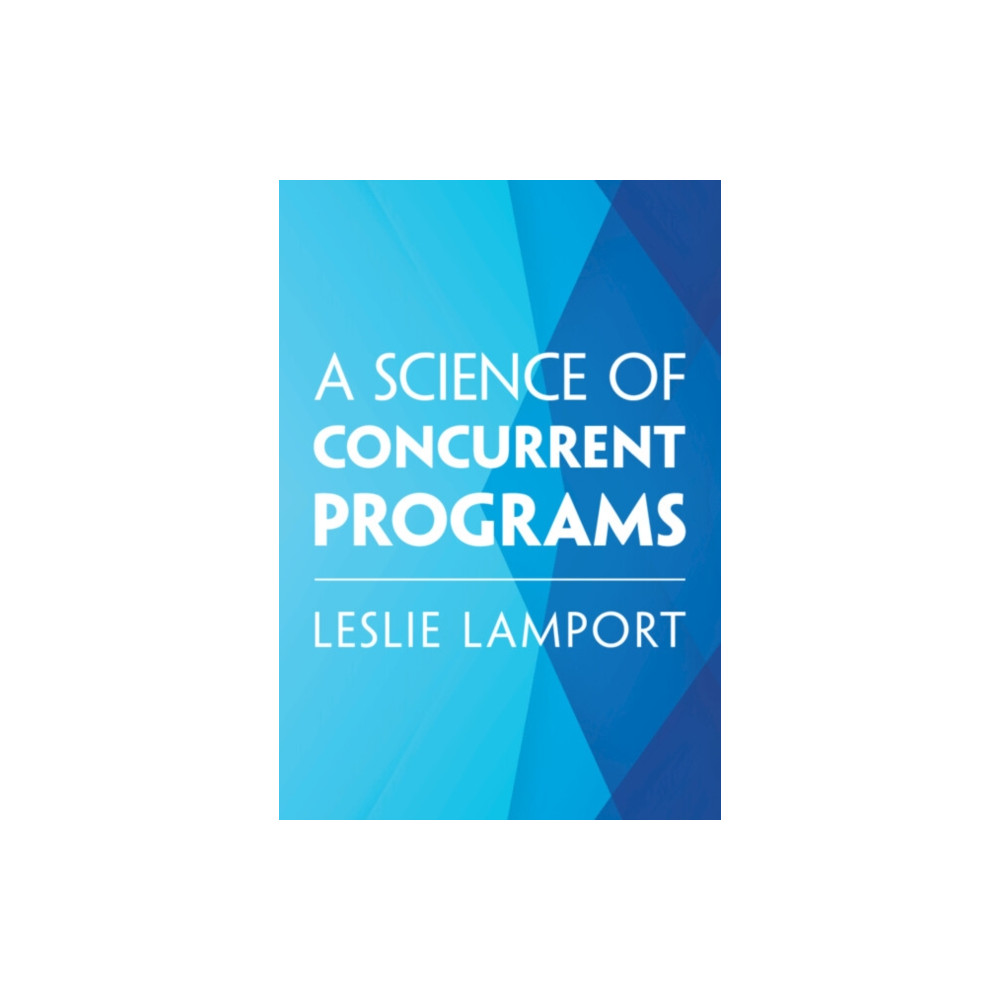 Produktbild för A Science of Concurrent Programs (inbunden, eng)