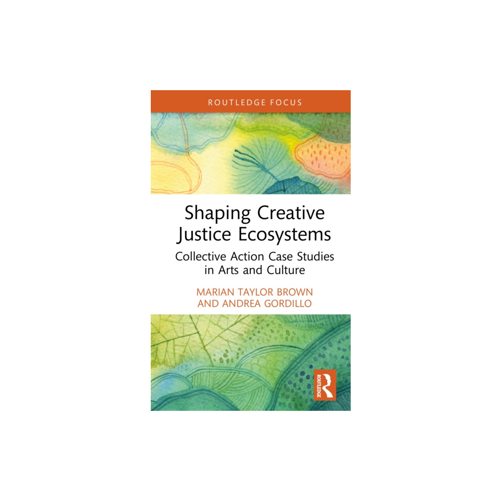 Produktbild för Shaping Creative Justice Ecosystems (inbunden, eng)