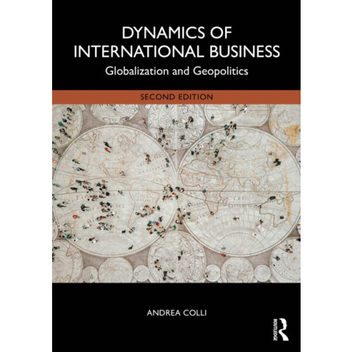 Taylor & francis ltd Dynamics of International Business (häftad, eng)