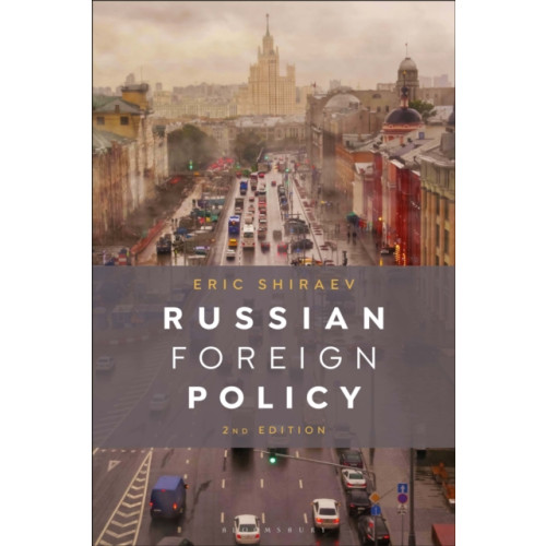 Bloomsbury Publishing PLC Russian Foreign Policy (häftad, eng)