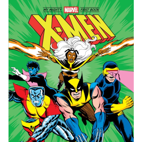 Abrams X-Men: My Mighty Marvel First Book (bok, board book, eng)