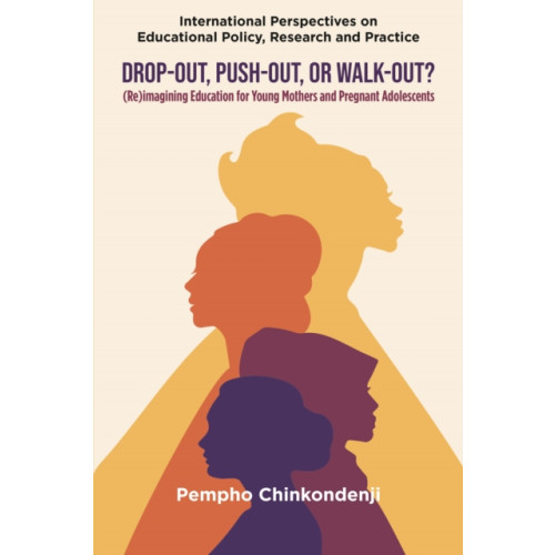 Emerald Publishing Limited Drop-out, Push-out, or Walk-out? (häftad, eng)