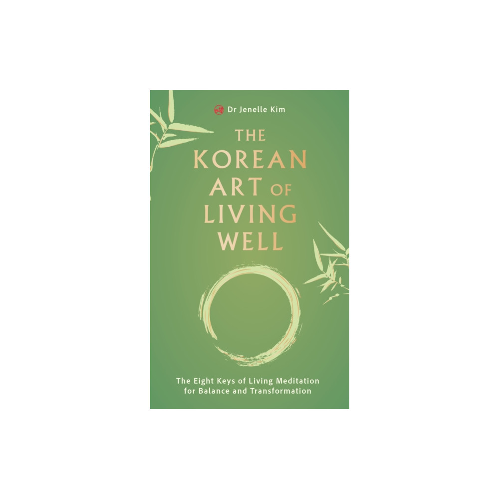 Produktbild för The Korean Art of Living Well (häftad, eng)