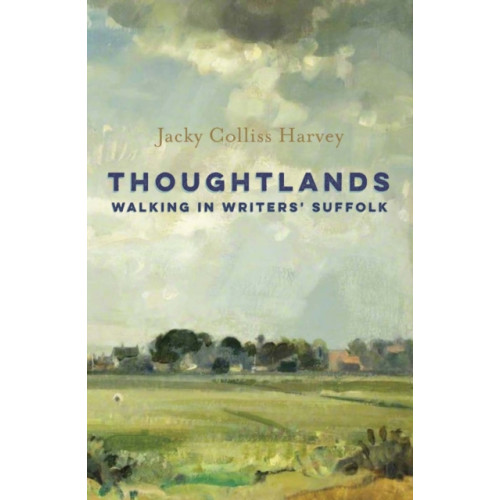 Haus Publishing Thoughtlands (inbunden, eng)