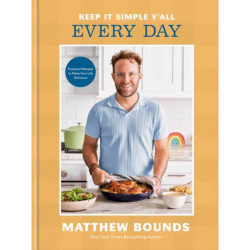 Random House USA Inc Keep It Simple Y'all: Every Day (inbunden, eng)