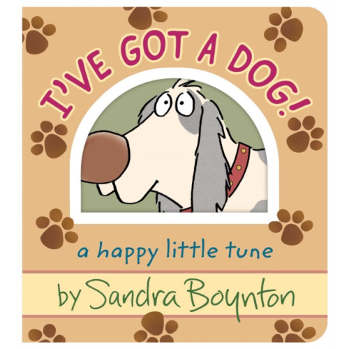 Simon & Schuster I've Got a Dog! (bok, board book, eng)
