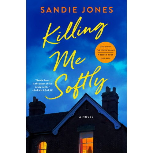 St. Martin's Publishing Group Killing Me Softly (inbunden, eng)