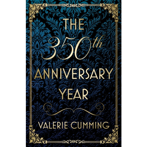 Troubador Publishing The 350th Anniversary Year (häftad, eng)