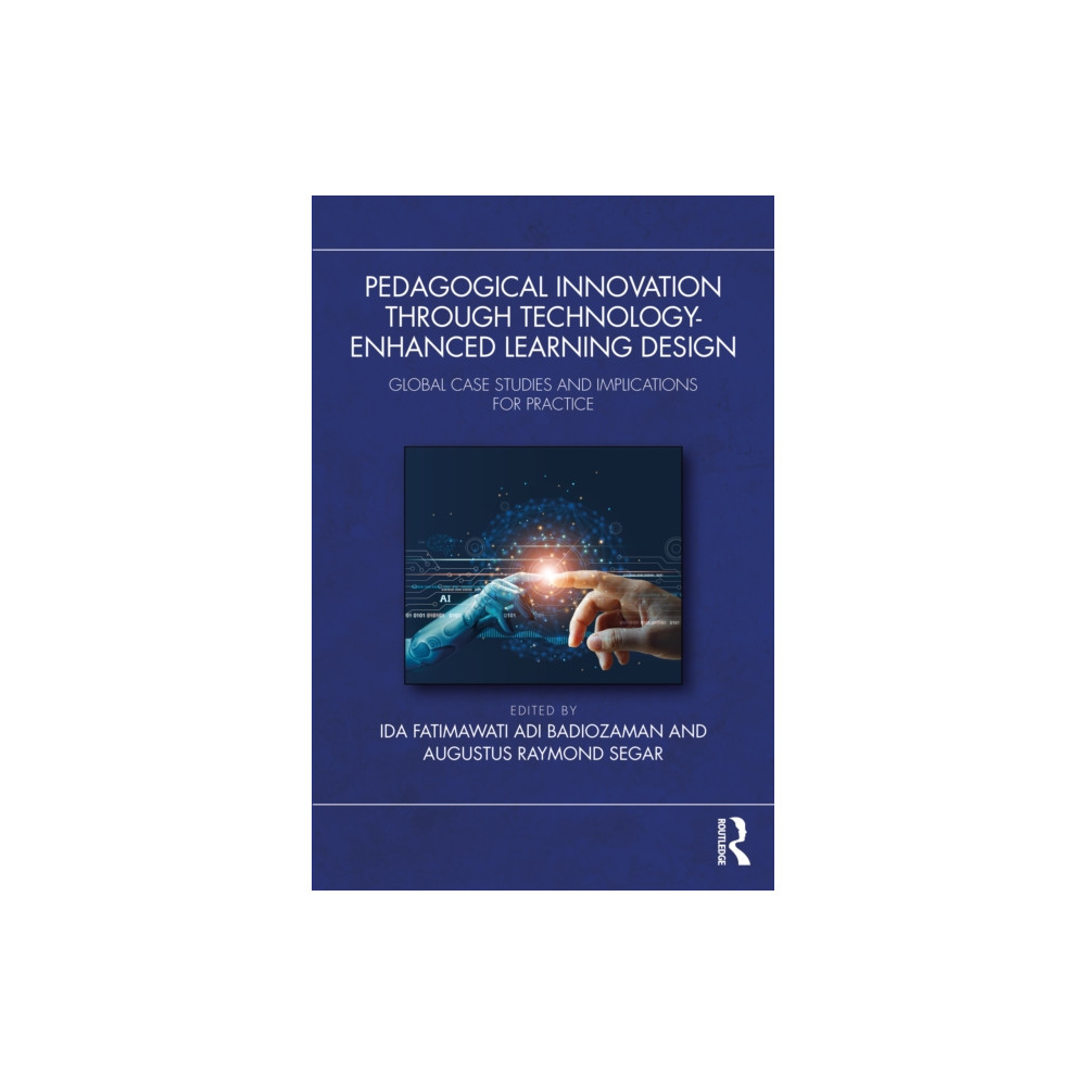Produktbild för Pedagogical Innovation Through Technology-Enhanced Learning Design (häftad, eng)
