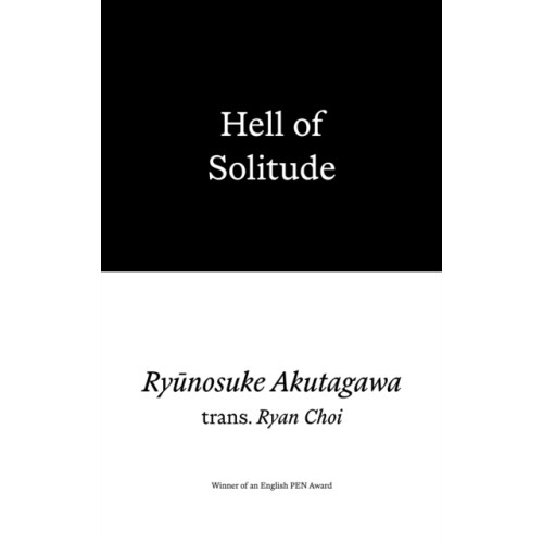 Prototype Publishing Ltd. Hell of Solitude (häftad, eng)