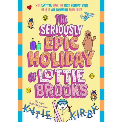 Penguin Random House Children's UK The Seriously Epic Holiday of Lottie Brooks (häftad, eng)